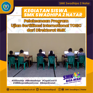 Pelaksanaan Program Ujian Sertifikasi International TOEIC dari Direktorat SMK