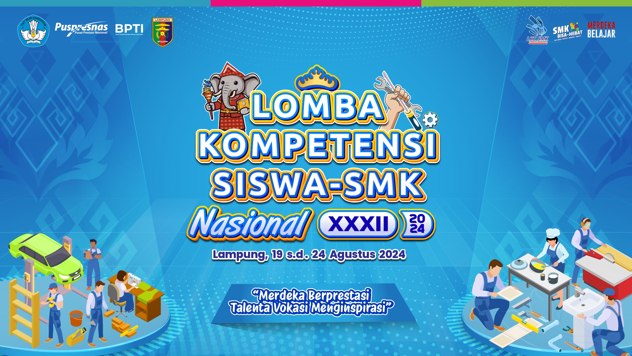 LKS Nasional XXXII Lampung