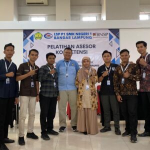 Pelatihan Asesor Kompetensi LSP P1 SMK Negeri 1 Bandar Lampung