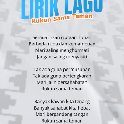 Lirik Lagu Rukun Sama Teman – Prof. Abdul Mu’ti