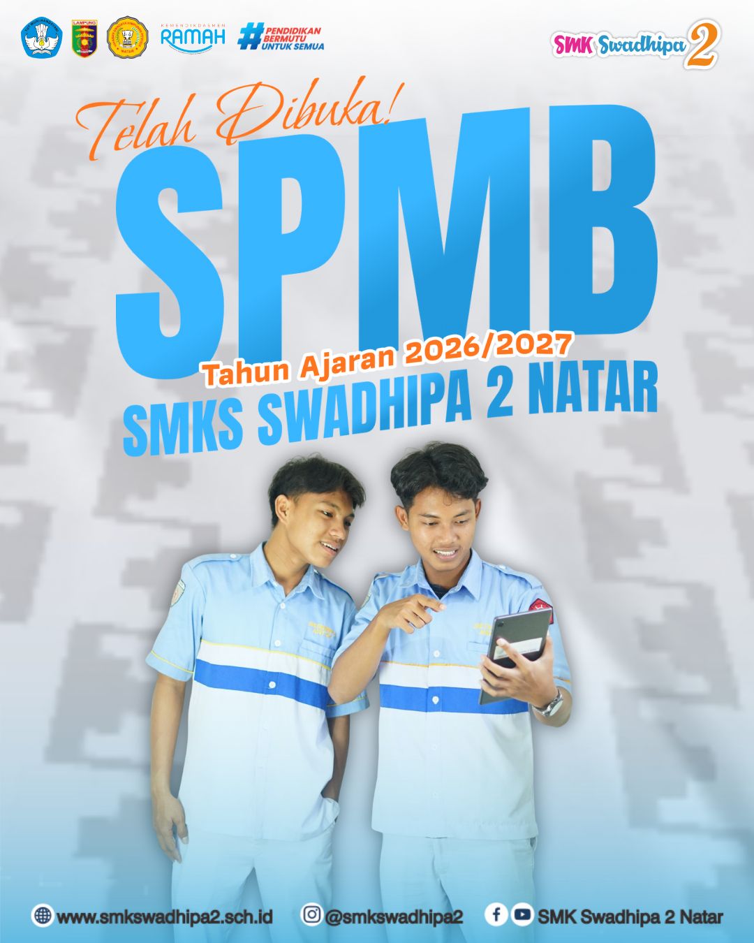 Pendaftaran Siswa Baru Tahun Ajaran 2026/2027