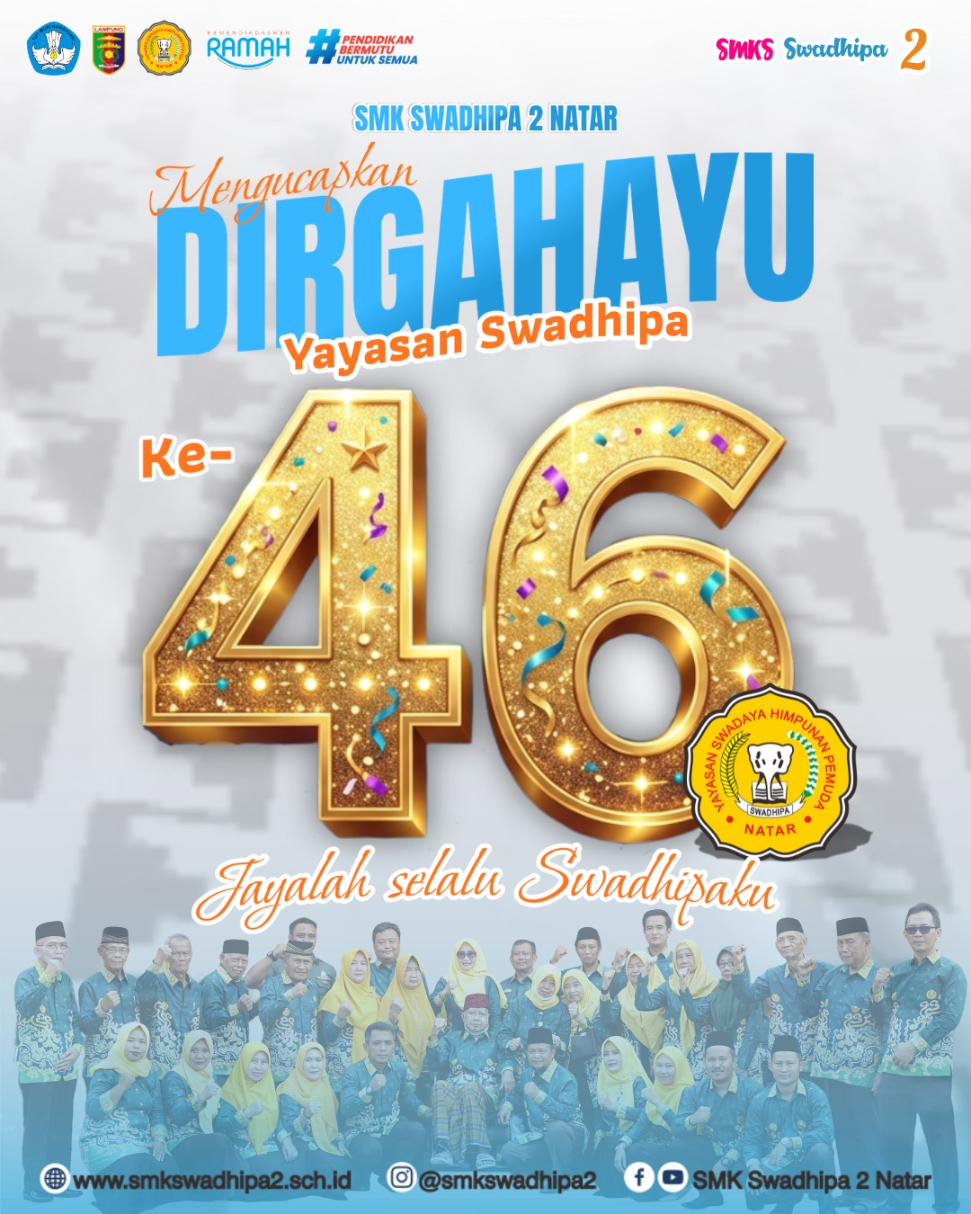 Hut Yayasan Swadhipa ke-46