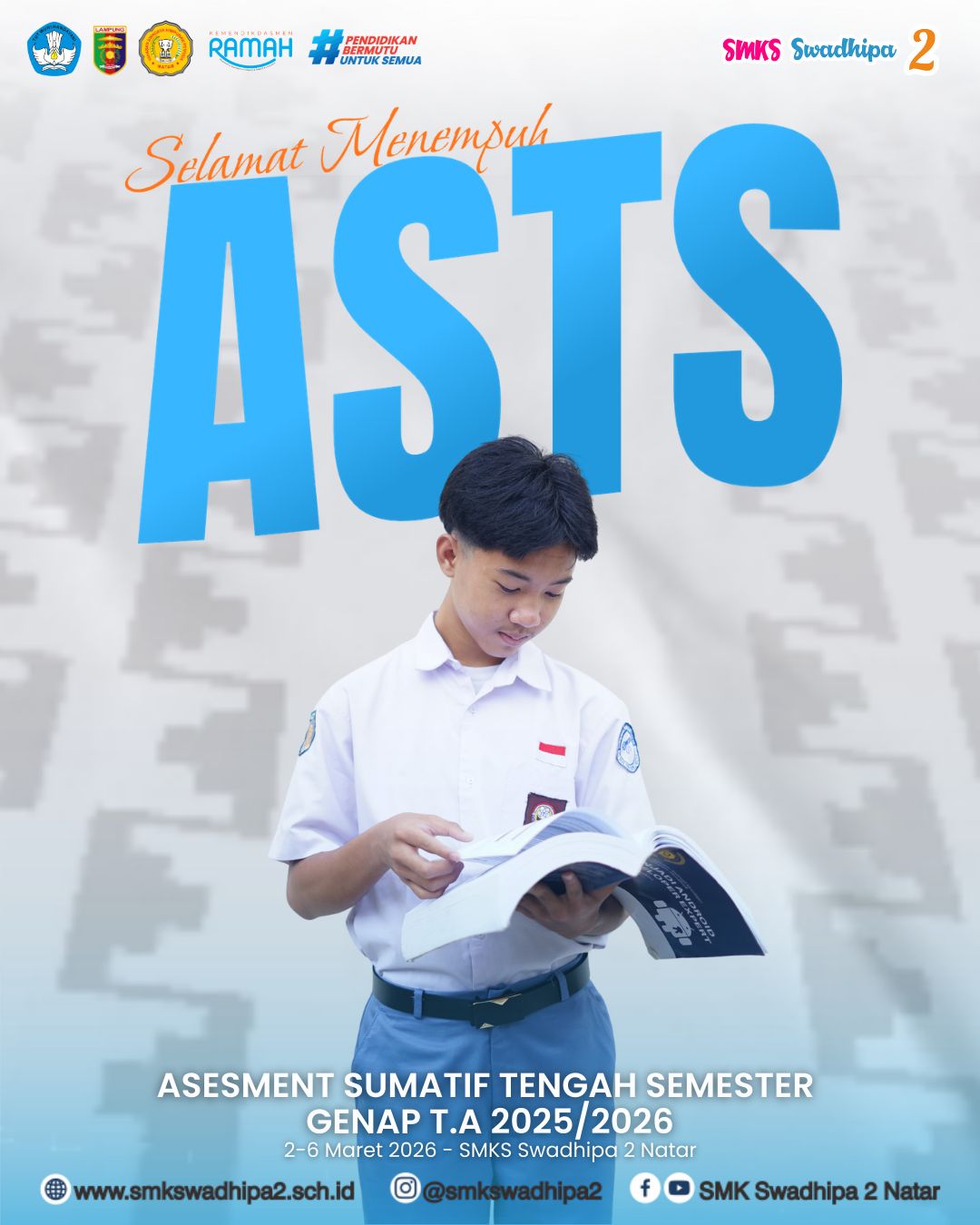 Pelaksanaan Asesmen Sumatif Tengah Semester Genap T.A 2025/2026