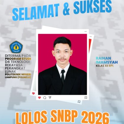 Prestasi Membanggakan! Siswa SMKS Swadhipa 2 Natar Lolos SNBP 2026