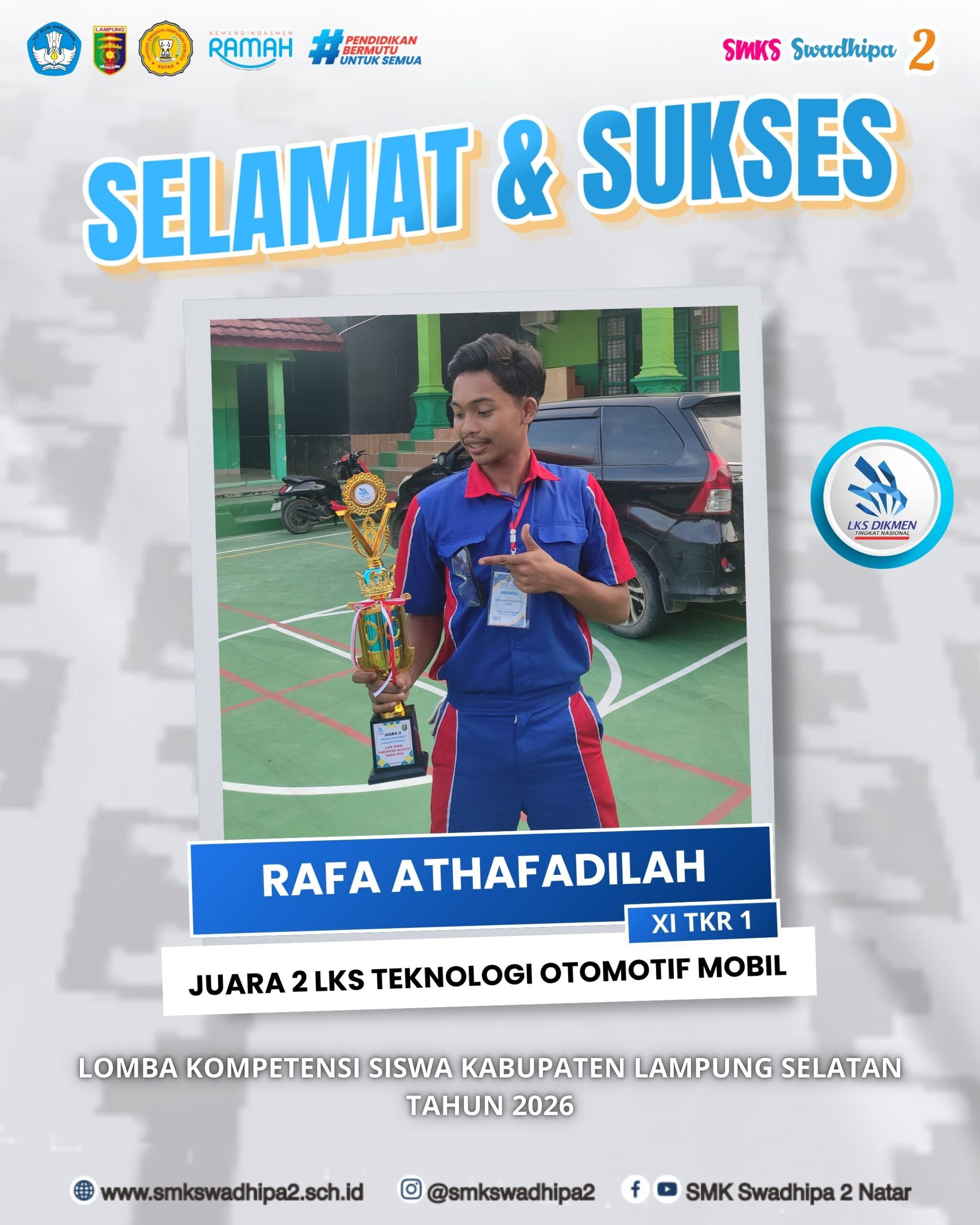 Juara 2 LKS Teknologi Otomotif Mobil 2026