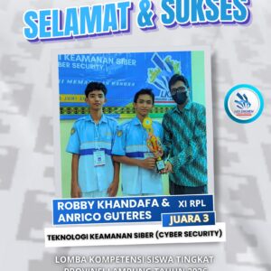 Juara 3 Cyber Security LKS Provinsi Lampung 2026 – SMKS Swadhipa 2 Natar Juara 3 Cyber Security LKS Provinsi Lampung 2026 – SMKS Swadhipa 2 Natar